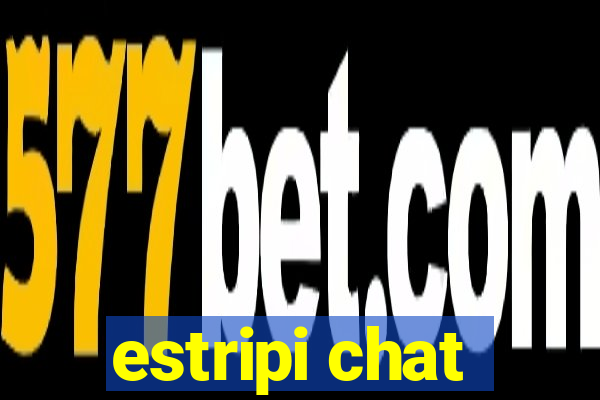 estripi chat